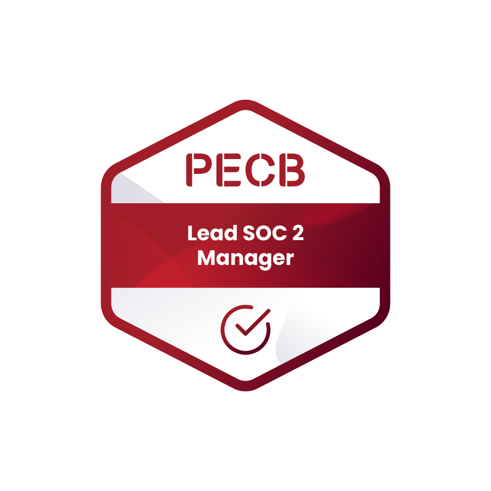 PECB SOC 2 Lead Manager - System and Organization Controls 2 - SOC 2