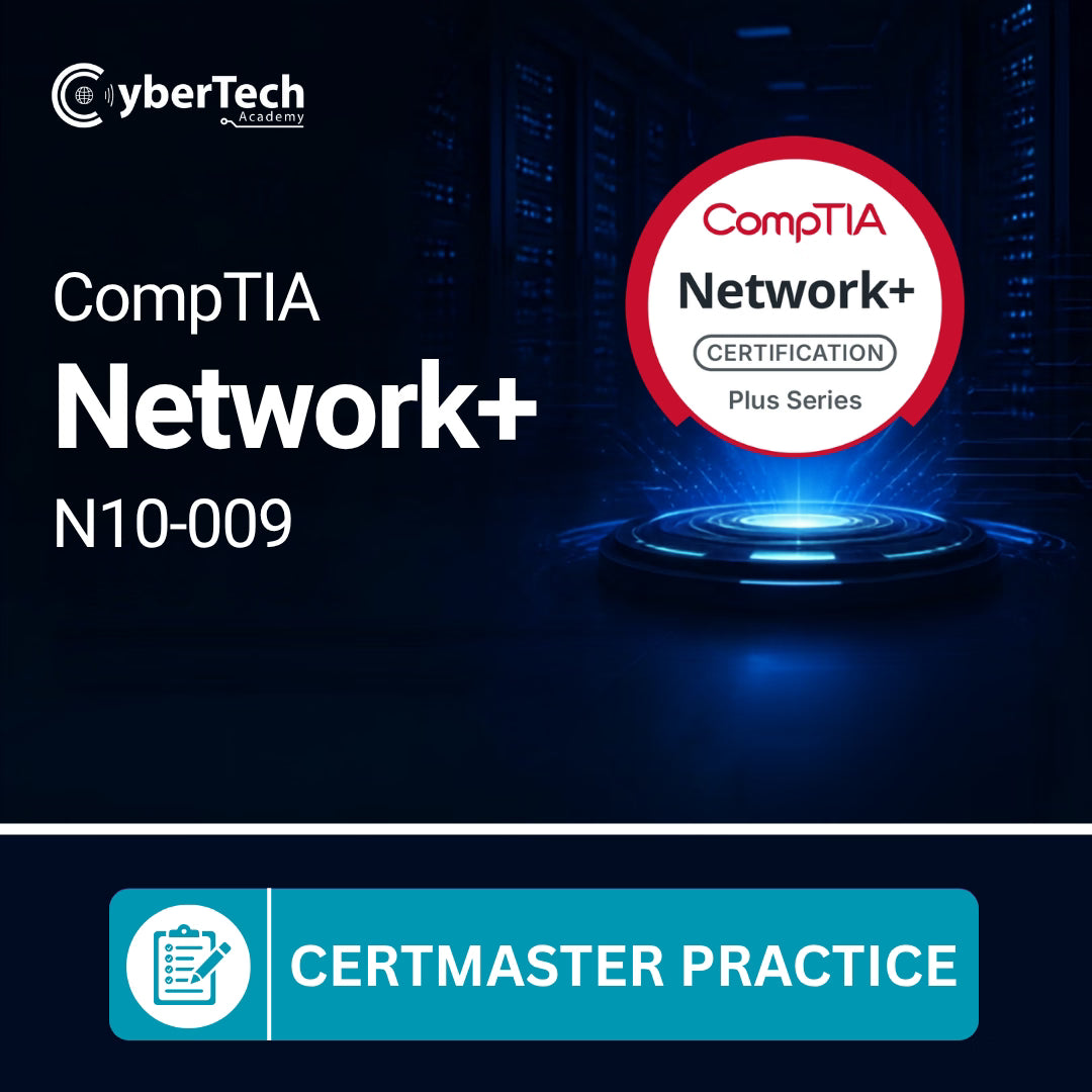 CompTIA Network+ CertMaster Practice