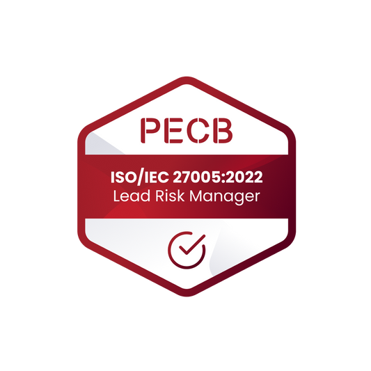 PECB ISO/IEC 27005 Lead Risk Manager - Information Security Risk Management - ISRM